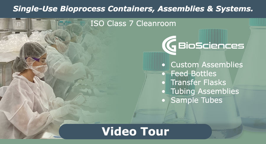 CG BioSciences Single-Use Bioprocess Containers, Assemblies and Systems CG BioSciences Single-Use Bioprocess Containers, Assemblies and Systems
